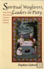 Spiritual Wayfarers, Leaders In Piety