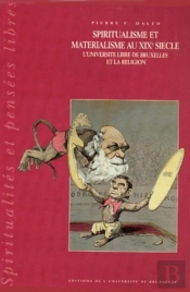 Spiritualisme Et Matérialisme Au Xxe Siècle : L'Université Libre De Bruxelles Et La Religion