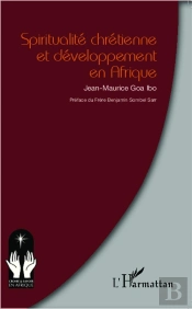 Spiritualité Chrétienne Et Développement En Afrique