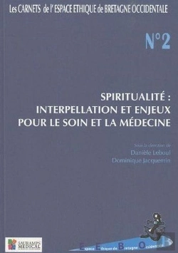 Bertrand.pt - Spiritualité : Interpellation Et Enjeux Pour Le Soin Et La Médecine