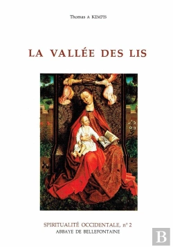 Bertrand.pt - Spiritualité Occidentale Tome 2 ; La Vallée Des Lis