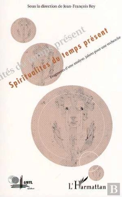 Bertrand.pt - Spiritualites Du Temps Present ; Fragments D'Une Analyse, Jalons Pour Une Recherche