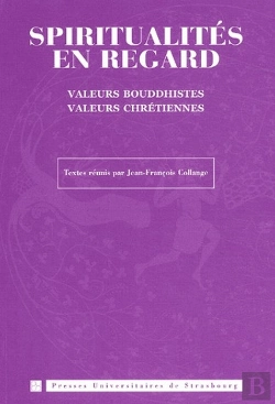 Bertrand.pt - Spiritualités En Regard ; Valeurs Bouddhistes, Valeurs Chrétiennes
