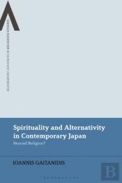 Spirituality And Alternativity In Contemporary Japan