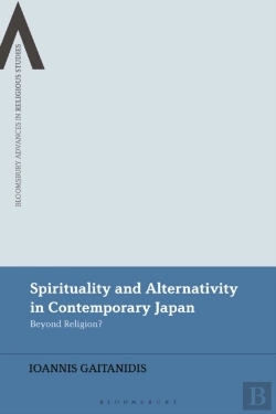 Bertrand.pt - Spirituality And Alternativity In Contemporary Japan