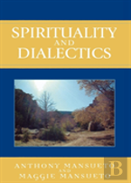Spirituality And Dialectics