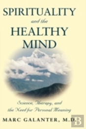 Spirituality And The Healthy Mind