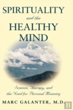 Bertrand.pt - Spirituality And The Healthy Mind