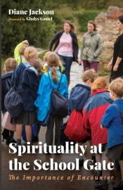 Spirituality At The School Gate