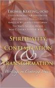 Spirituality, Contemplation And Transformation