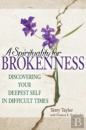 Spirituality For Brokenness