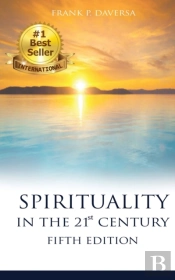 Spirituality In The 21st Century 5th Edition