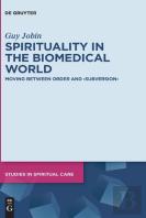 Spirituality In The Biomedical World