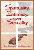 Spirituality, Intimacy, And Sexuality