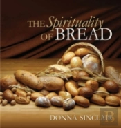 Spirituality Of Bread