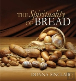 Bertrand.pt - Spirituality Of Bread