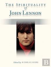 Spirituality Of John Lennon