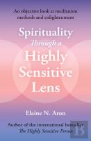 Spirituality Through A Highly Sensitive Lens