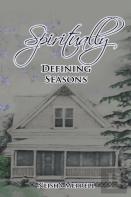 Spiritually Defining Seasons