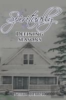Spiritually Defining Seasons