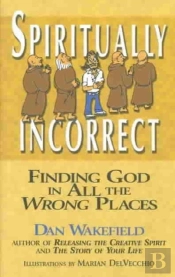 Spiritually Incorrect