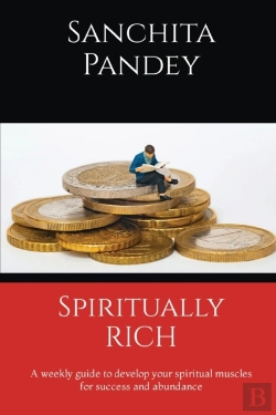 Bertrand.pt - Spiritually Rich - A Weekly Guide To Develop Your Spiritual Muscles For Success And Abundance