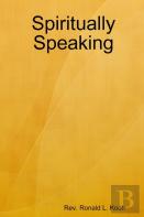 Spiritually Speaking