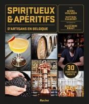 Spiritueux & Apéritifs D'Artisans En Belgique