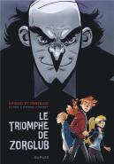 Spirou Et Fantasio : Le Triomphe De Zorglub