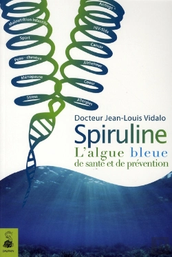 Bertrand.pt - Spiruline, Algue De Prévention Et De Santé