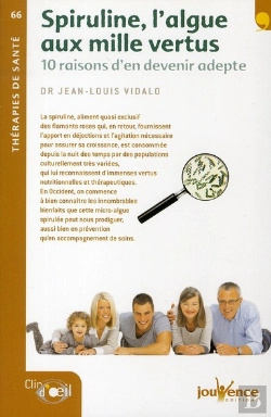 Bertrand.pt - Spiruline, L'Algue Aux Mille Vertus ; 10 Raisons D'En Devenir Adepte