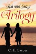 Spit And Suzy: The Trilogy