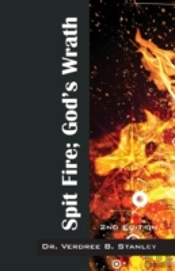 Spit Fire; God'S Wrath: 2nd Edition