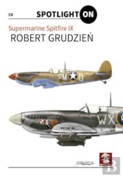 Spitfire Ix Vol. 1