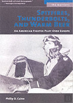 Bertrand.pt - Spitfires, Thunderbolts, And Warm Beer