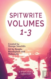Spitwrite Volumes 1-3