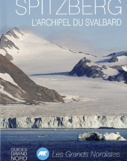 Bertrand.pt - Spitzberg L'Archipel Du Svalbard