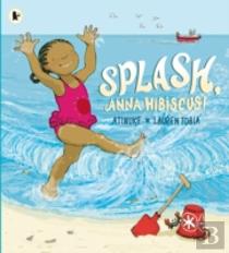 Splash, Anna Hibiscus!