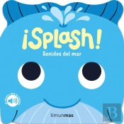 Splash Sonidos Del Mar Mi Primer Libro De Sonidos