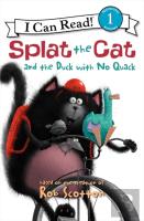 Splat The Cat And The Duck With No Quack