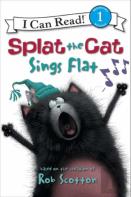 Splat The Cat Sings Flat