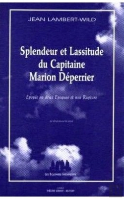 Bertrand.pt - Splendeur Et Lassitude Du Capitaine Marion