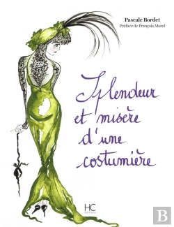 Bertrand.pt - Splendeur Et Misère D'Une Costumière