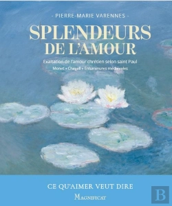 Bertrand.pt - Splendeurs De L'Amour : Exaltation De L'Amour Chrétien Selon Saint Paul