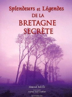 Bertrand.pt - Splendeurs Et Legendes De La Bretagne Secrete Couv. Rigide