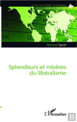 Bertrand.pt - Splendeurs Et Miseres Du Liberalisme
