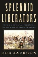 Splendid Liberators