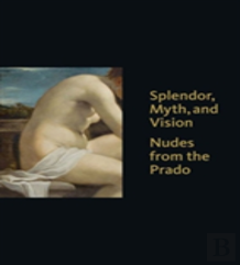 Splendor, Myth, And Vision