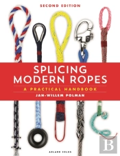 Splicing Modern Ropes 2nd Edition