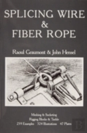 Splicing Wire And Fiber Rope